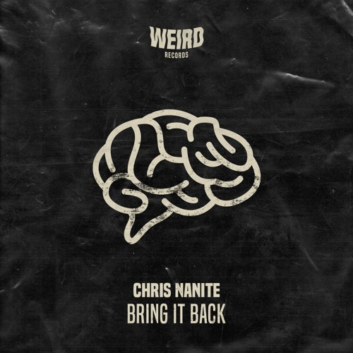 #𝗙𝗥𝗗𝟬𝟬𝟭 // Chris Nanite - Bring It Back