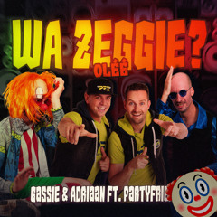 Wa Zeggie? (Oléé)