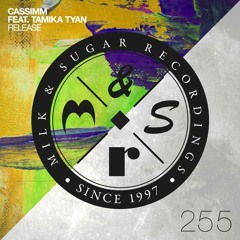 CASSIMM - Release Feat Tamika Tyan (Extended Mix)