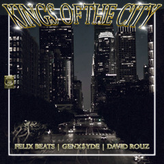 KINGS OF THE CITY