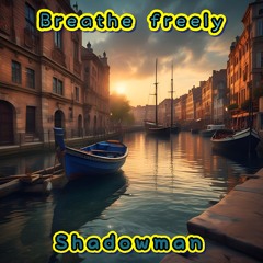 Breathe Freely * Instrumental