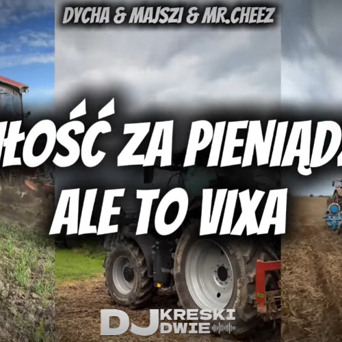 Kreski Rapper Stream DYCHA & MAJSZI - MIŁOŚĆ ZA PIENIĄDZE ALE TO VIXA by Dj Kreski ...