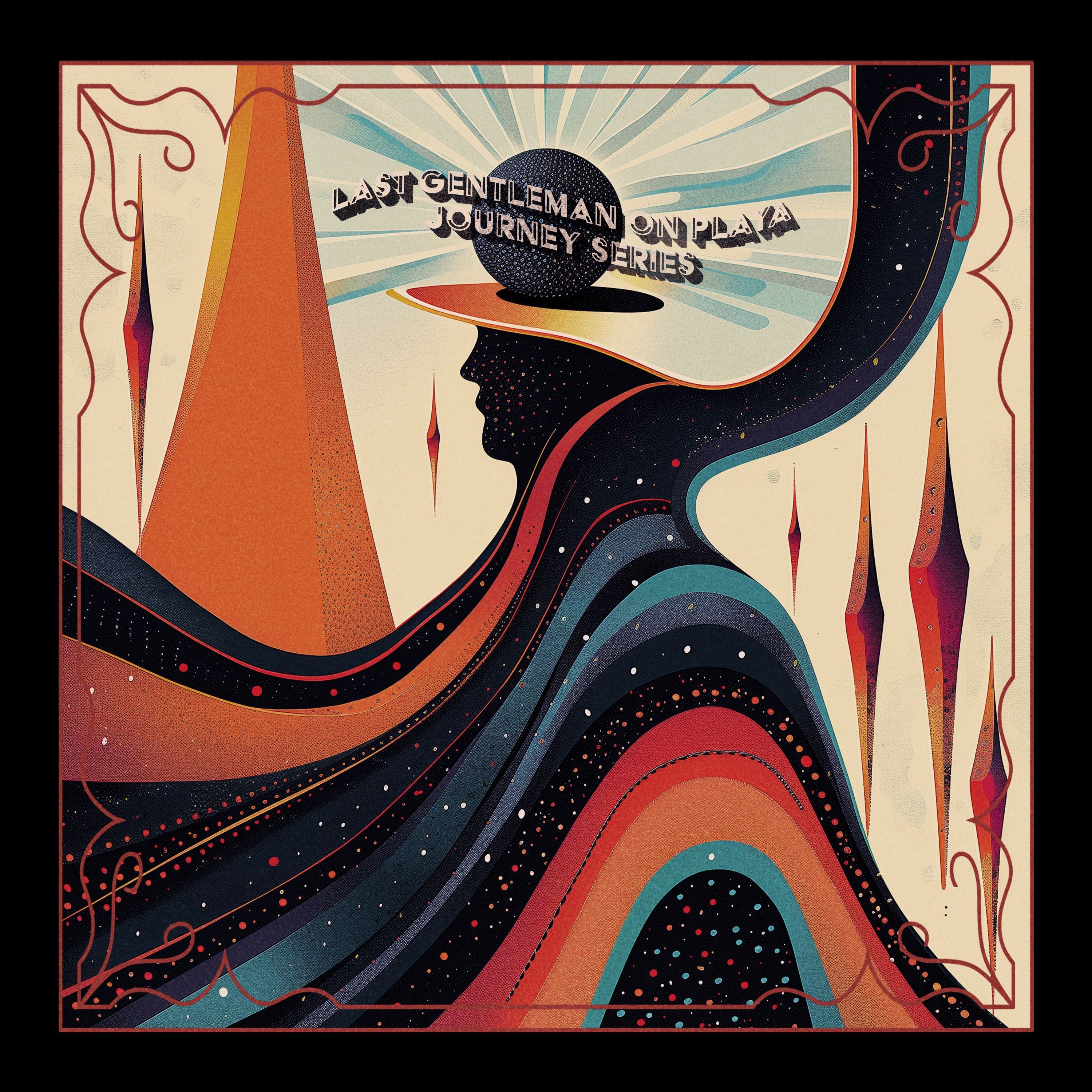 Last Gentleman On Playa [Journey Series] episode artwork