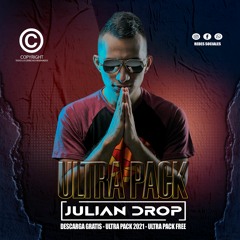 ULTRA PACK GRATIS - ❌ FREE - JULIAN DROP