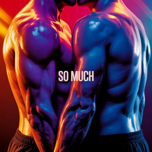 So  Much