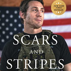 [ACCESS] EPUB 📜 Scars and Stripes: An Unapologetically American Story of Fighting th