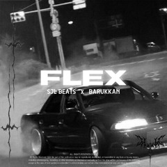 FLEX [w/ SJL]