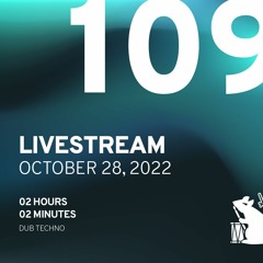 Livestream #109 - Dub Techno Session
