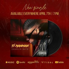 CHARLIN BATO - TI MANMAN OFFICIAL AUDIO