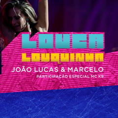 Louquinha (feat. Mc K9)