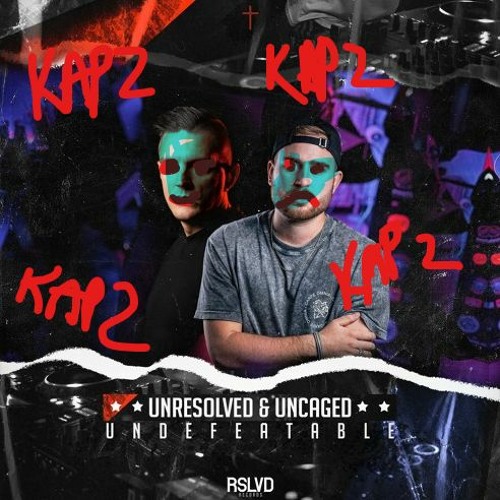 Unresolved & Uncaged - Undefeatable  (RAWTRAP KaPz Edit) FREE DL