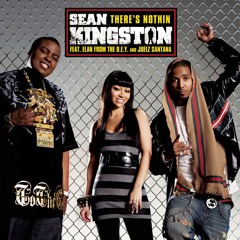 There's Nothin (feat. The DEY & Juelz Santana)