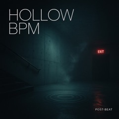 Hollow BPM