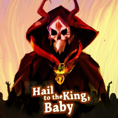 Hail to the King, Baby: An Evil Dead Tribute