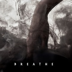 BREATHE
