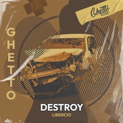 Libercio - DESTROY