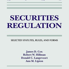 E-book download Securities Regulation: Selected Statutes, Rules, and Forms,