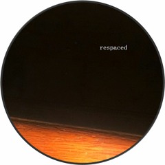 respaced