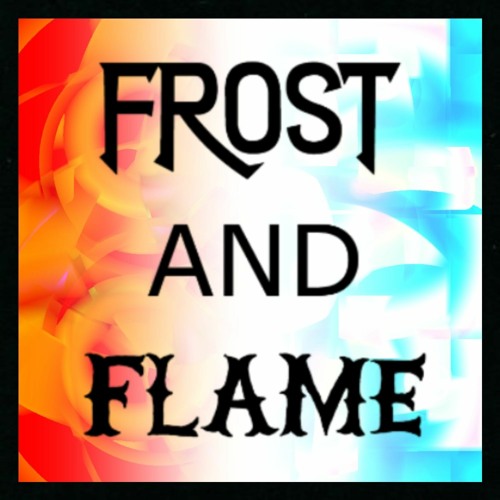 Frost and Flame (w/ Nebvla)