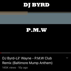 PMW ( Baltimore Mump Anthem ) reloaded