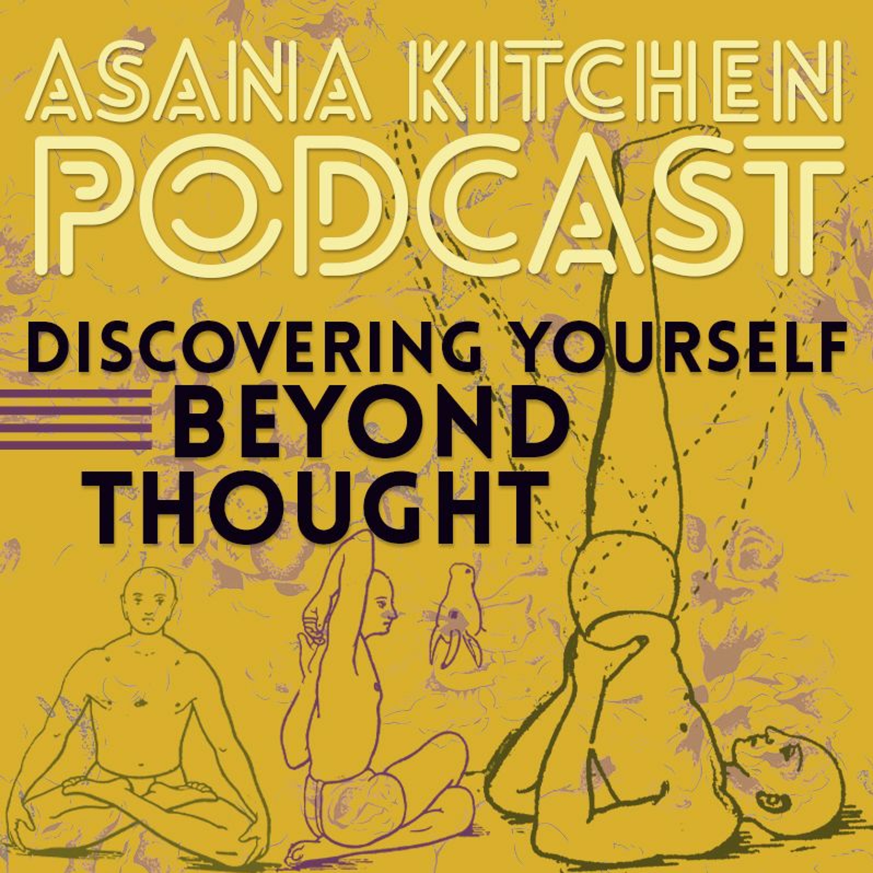 Asana Kitchen Podcast