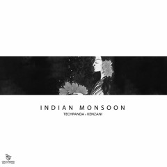 Indian Monsoon  By Tech Panda X Kenzani
