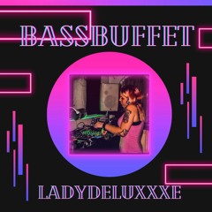 LadydeluxXxe @Bassbuffet | Studio55 | 19.03.2022