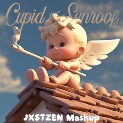 Cupid x Sunroof (JXSTZEN MASHUP)