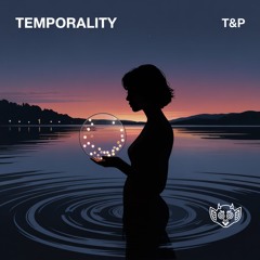 T&P - Temporality