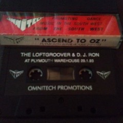 Loftgroover & D.J. Ron -  Omnitech Ascend To Oz - 1993