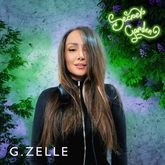 G.ZELLE @ Secret Garden by Faze Fest (19.03.22)