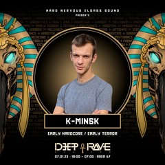 Promo Mix DEEP RAVE By K - Minsk