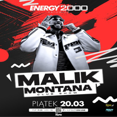 Energy 2000 (Katowice) - MALIK MONTANA ★ CLUB SHOW (20.03.2026)