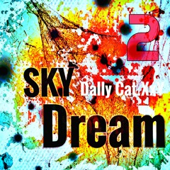 SKY Dream 2 / FREE DOWNLOAD