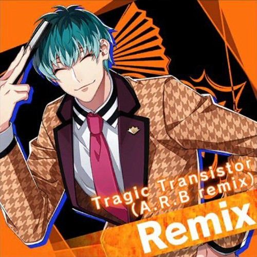 Tragic Transistor (A.R.B remix)