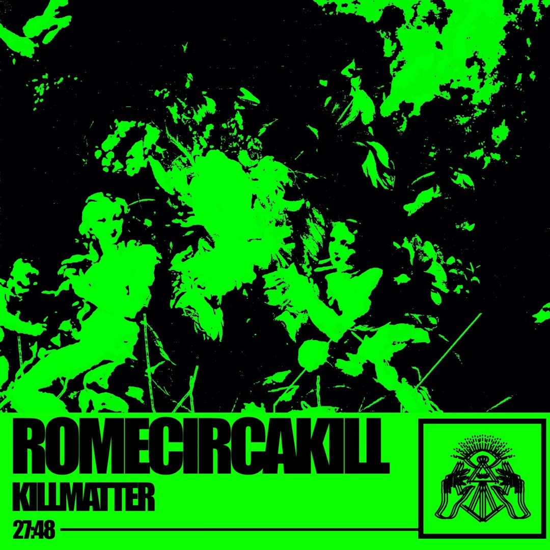 ROMECIRCAKILL *ID mix*