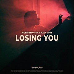 MusicByDavid & Joan Jose - Losing You