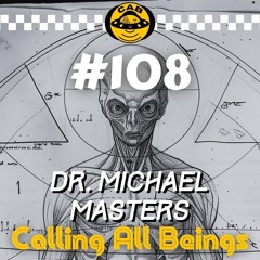 CAB #108 Dr. Michael Masters