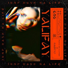 Yalifay - Jump Dans Ma Life (Remix By Sagitto)