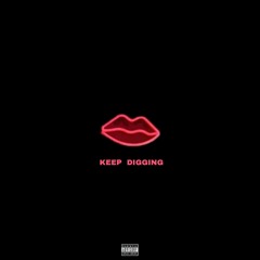 KEEP DIGGING (prod. by iVani x Ab-$tract).mp3