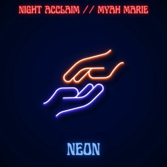 Neon (feat. Myah Marie)