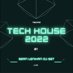 TECH HOUSE MIX 2022