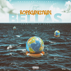 RopeganTwan-BELLAS prod. by ra beatz