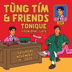 Tung Tim & Friends - Tonique