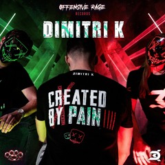 Dimitri K - Created By Pain