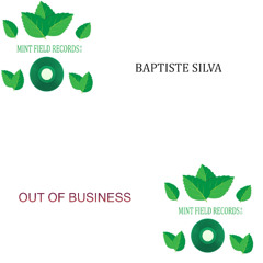 Baptiste Silva - Out Of Business