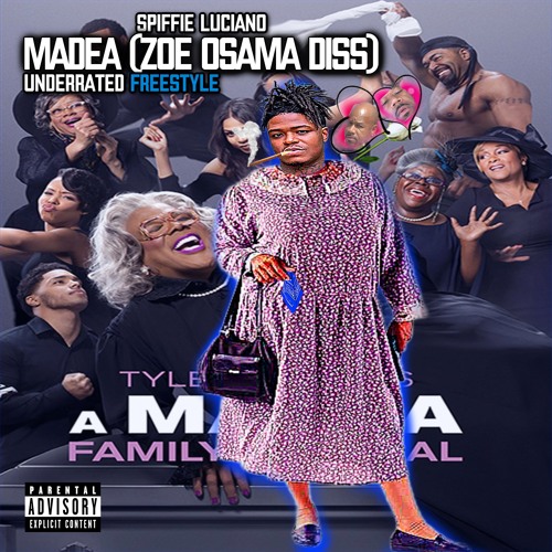 Madea (Zoe Osama Diss)