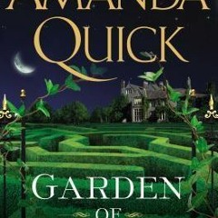 (PDF) Download Garden of Lies BY : Amanda Quick