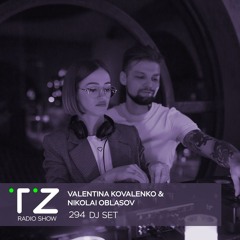 Taktika Zvuka Radio Show #294 - Valentina Kovalenko & Nikolai Oblasov