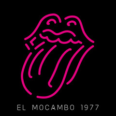 All Down The Line (Live At The El Mocambo 1977)